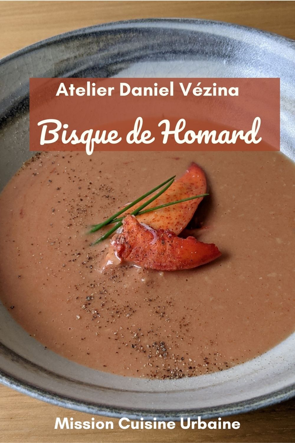 Bisque Homard Atelier Daniel Vézina