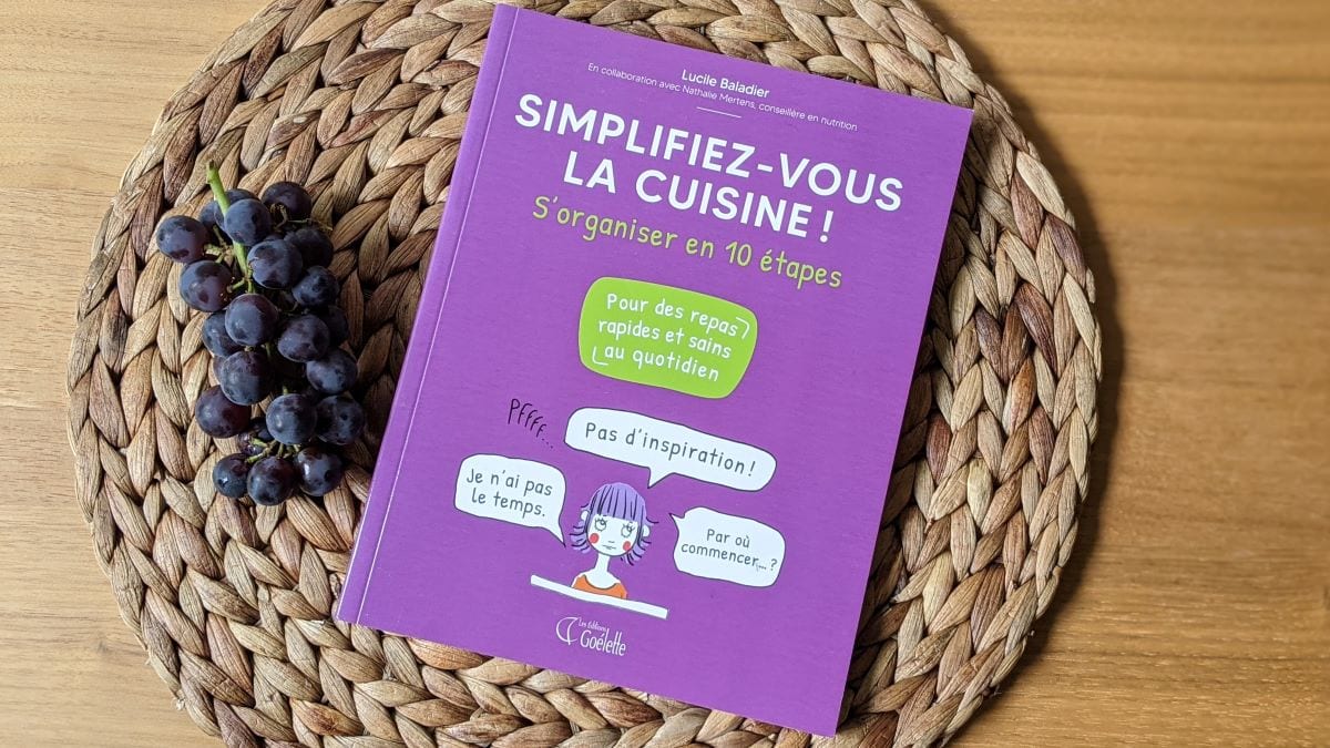 simplifier-vous la cuisine Lucie Baladier
